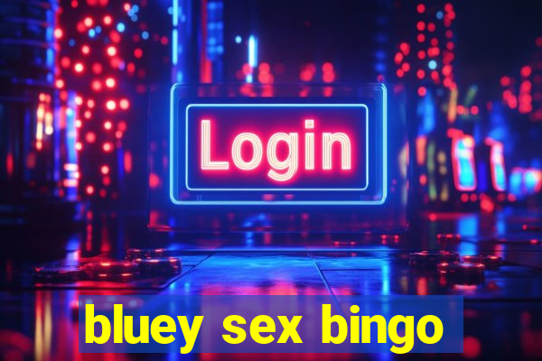 bluey sex bingo